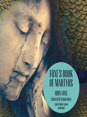 Foxe's Book of Martyrs - Audiobook